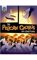 Project X Origins Graphic Texts: Grey Book Band, Oxford Level 14: The Pelican Chorus and other poems