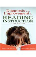 Diagnosis and Improvement in Reading Instruction