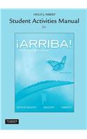 Student Activities Manual for !Arriba!