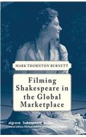 Filming Shakespeare in the Global Marketplace