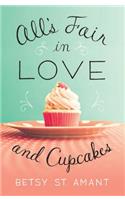 All's Fair in Love and Cupcakes