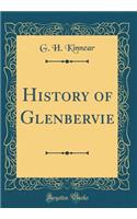 History of Glenbervie (Classic Reprint)