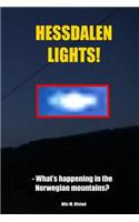 Hessdalen Lights!