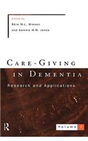 Care-Giving In Dementia 2