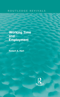 Working Time and Employment (Routledge Revivals)