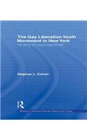 The Gay Liberation Youth Movement in New York: 'An Army of Lovers Cannot Fail'