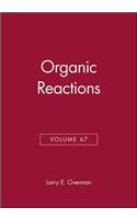 Organic Reactions, Volume 67