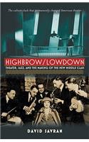 Highbrow/Lowdown
