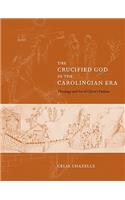 Crucified God in the Carolingian Era