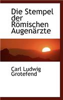 Die Stempel Der Rapmischen Augenacrzte