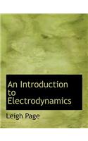 An Introduction to Electrodynamics