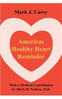 Americas Healthy Heart Reminder