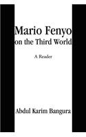 Mario Fenyo on the Third World