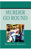 Murder Go Round