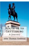 Route 15 to Gettysburg