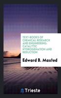 Text-Books of Chemical Research and Engineering