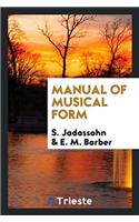 MANUAL OF MUSICAL FORM