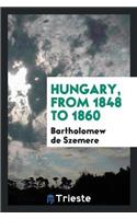 Hungary, from 1848 to 1860