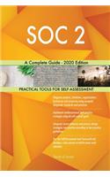 SOC 2 A Complete Guide - 2020 Edition