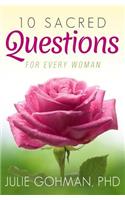 10 Sacred Questions for Every Woman