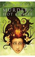 Murder In Hot Coffee