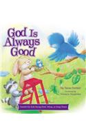 God Is Always Good