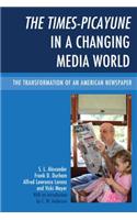 The Times-Picayune in a Changing Media World