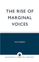 The Rise of Marginal Voices