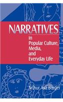 Narratives in Popular Culture, Media, and Everyday Life