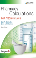Pharmacy Calculations for Technicians