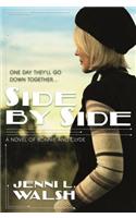 Side by Side: A Novel of Bonnie and Clyde