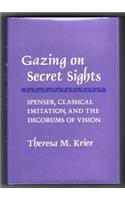 Gazing on Secret Sights