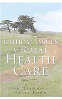 Ethical Issues in Rural Health Care