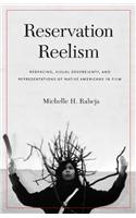 Reservation Reelism