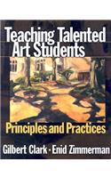 Teaching Talented Art Students