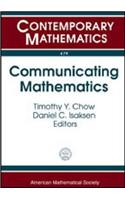 Communicating Mathematics: (Contemporary Mathematics)