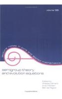 Semigroup Theory and Evolution Equations