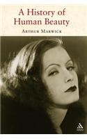 A History of Human Beauty