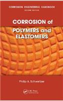 Corrosion of Polymers and Elastomers