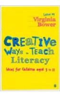 Creative Ways to Teach Literacy: Ideas for Children Aged 3 to 11