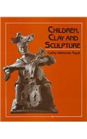 Children, Clay and Sculpture