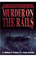 Murder on the Rails