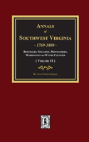 Annals of Southwest Virginia - Volume #1