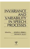 invariance and Variability in Speech Processes