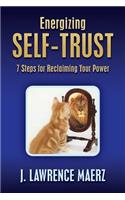 Energizing Self-Trust