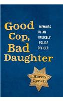 Good Cop, Bad Daughter