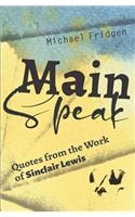 Main Speak: Quotes from the Work of Sinclair Lewis