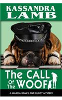 The Call of the Woof
