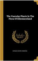 The Vascular Plants In The Flora Of Ellesmereland