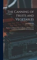 The Canning of Fruits and Vegetables